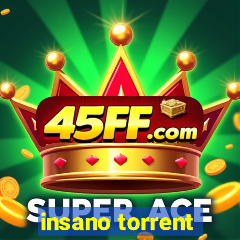 insano torrent